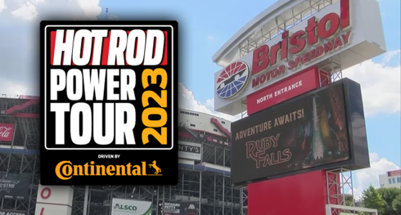 Hot Rod Power Tour to conclude at Bristol Motor Speedway | WJHL