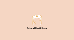 Matthew Chiarot obituary