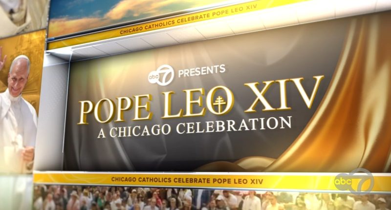 ABC7 Chicago presents 'Pope Leo XIV: A Chicago Celebration' | Watch full special