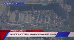 'No ICE' protest set to take place in St. Louis amid unrest in Los Angeles