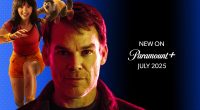 New on Paramount+ July 2025: (Now with Showtime, too!)