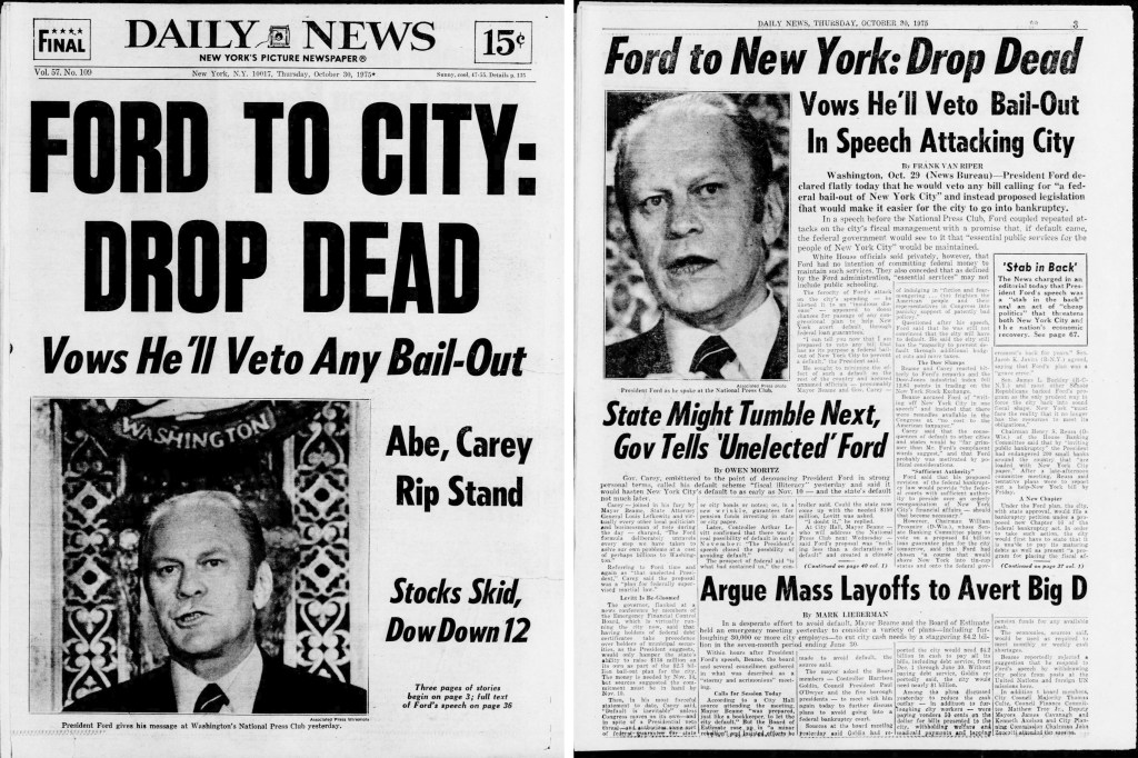 Historic Moment: When Ford Told NYC ‘No Bailout’ in 1975