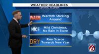Stubborn warmth and dry weather could stick around Central Florida through New Year’s