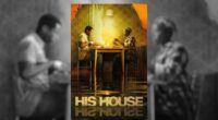 You need to watch the modern horror masterpiece, His House