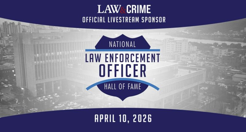 Law&Crime partners with National Law Enforcement Officer Hall of Fame as livestream sponsor for 2026 induction