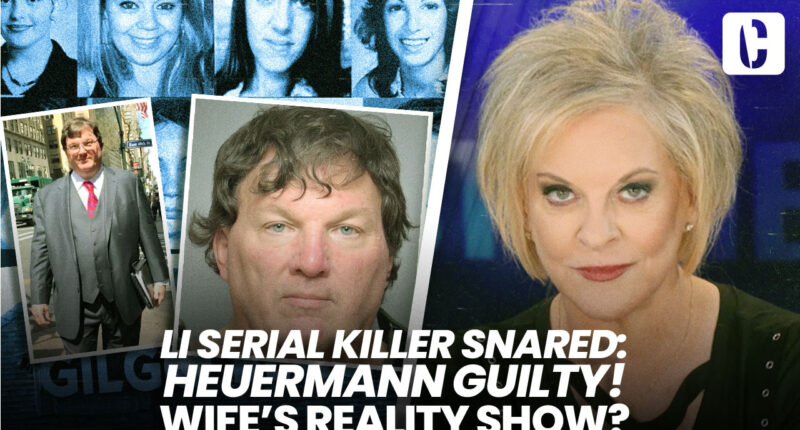LI SERIAL KILLER SNARED: HEUERMANN GUILTY! WIFE'S REALITY SHOW?