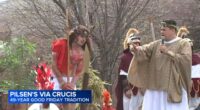 Pilsen, Chicago news today: Good Friday brings hundreds to watch Via Crucis 2026 along 18th Street