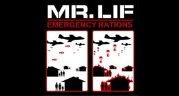 Mr. Lif’s Emergency Rations EP is post-9/11 hip hop at its most daring