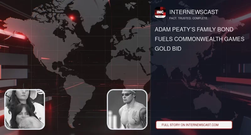 Adam Peaty’s Family Bond Fuels Commonwealth Games Gold Bid - Internewscast Journal