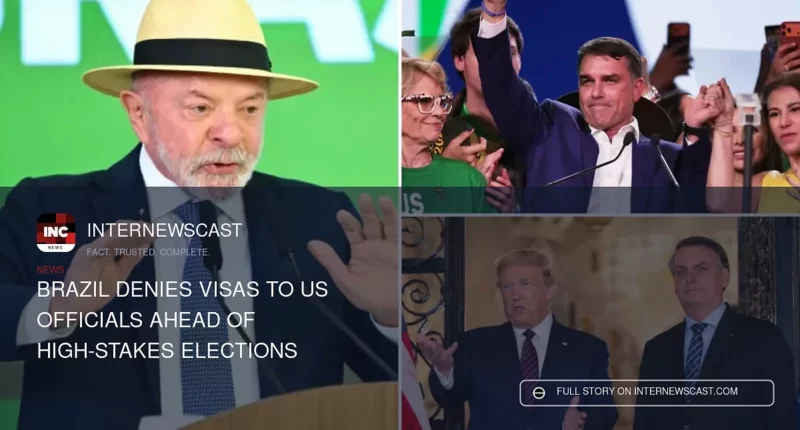 Brazil Denies Visas to US Officials Ahead of High-Stakes Elections - Internewscast Journal