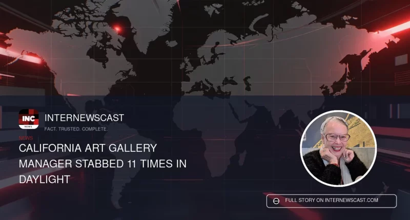 California Art Gallery Manager Stabbed 11 Times in Daylight - Internewscast Journal