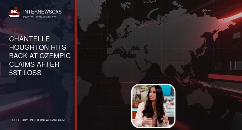 Chantelle Houghton Hits Back at Ozempic Claims After 5st Loss - Internewscast Journal