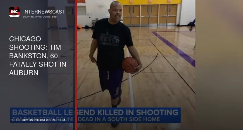 Chicago Shooting: Tim Bankston, 60, Fatally Shot in Auburn Gresham on South Emerald Street - Internewscast Journal