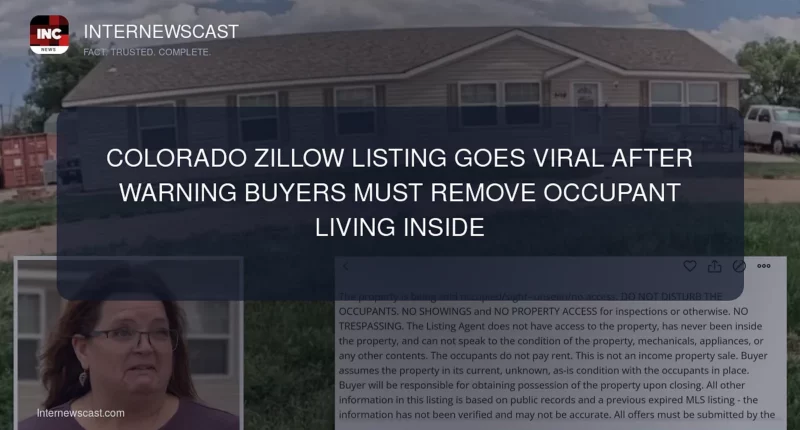 Colorado Zillow Listing Goes Viral After Warning Buyers Must Remove Occupant Living Inside - Internewscast Journal