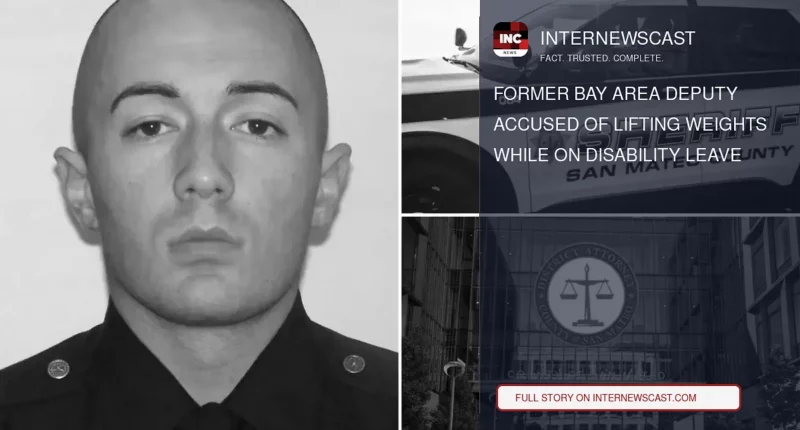 Former Bay Area Deputy Accused of Lifting Weights While on Disability Leave - Internewscast Journal