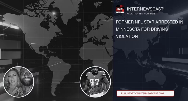 Former NFL Star Arrested in Minnesota for Driving Violation - Internewscast Journal