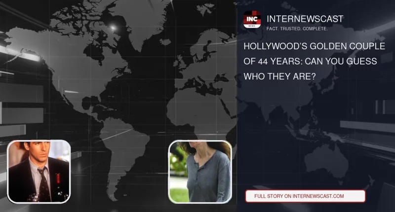 Hollywood’s Golden Couple of 44 Years: Can You Guess Who They Are? - Internewscast Journal