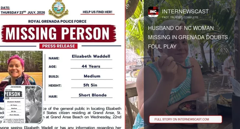 Husband of NC Woman Missing in Grenada Doubts Foul Play - Internewscast Journal