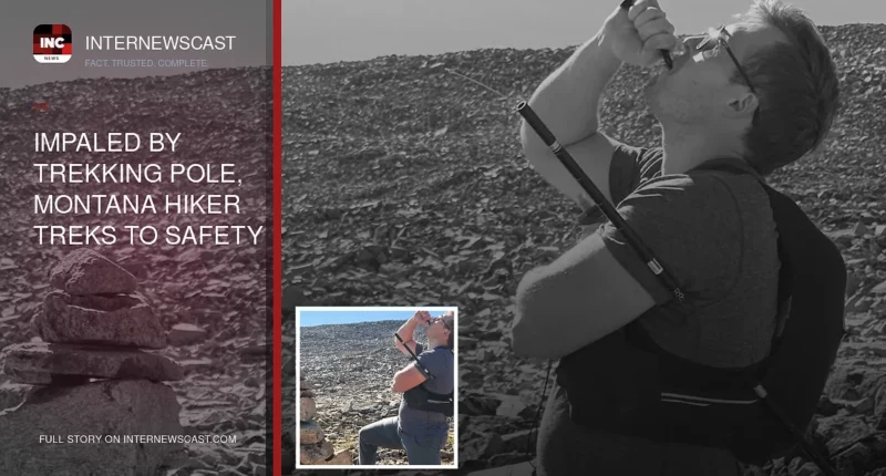 Impaled by Trekking Pole, Montana Hiker Treks to Safety - Internewscast Journal