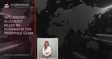 Influencer Allegedly Killed by Husband After Pedophile Claim - Internewscast Journal
