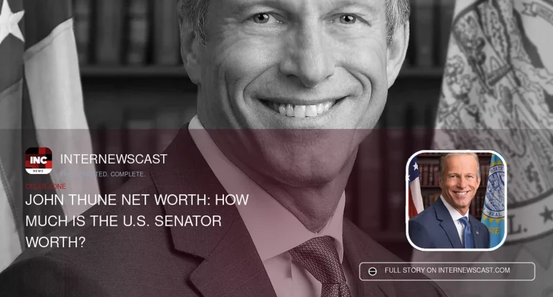 John Thune Net Worth: How Much Is the U.S. Senator Worth? - Internewscast Journal