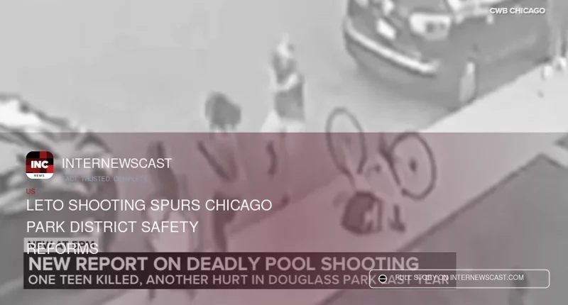 Leto Shooting Spurs Chicago Park District Safety Reforms - Internewscast Journal