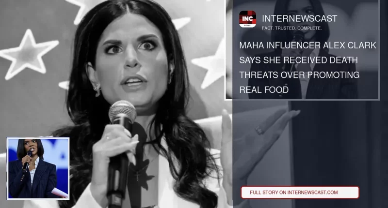 MAHA Influencer Alex Clark Says She Received Death Threats Over Promoting Real Food - Internewscast Journal