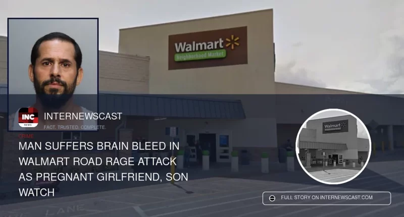 Man Suffers Brain Bleed in Walmart Road Rage Attack as Pregnant Girlfriend, Son Watch - Internewscast Journal