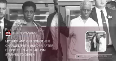 Mother and Grandmother Charged With Murder After Bronx Teen With Autism Starves to Death - Internewscast Journal