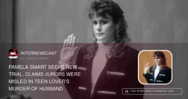 Pamela Smart Seeks New Trial, Claims Jurors Were Misled in Teen Lover’s Murder of Husband - Internewscast Journal