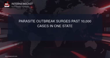 Parasite Outbreak Surges Past 10,000 Cases in One State - Internewscast Journal
