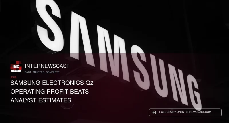 Samsung Electronics Q2 Operating Profit Beats Analyst Estimates - Internewscast Journal