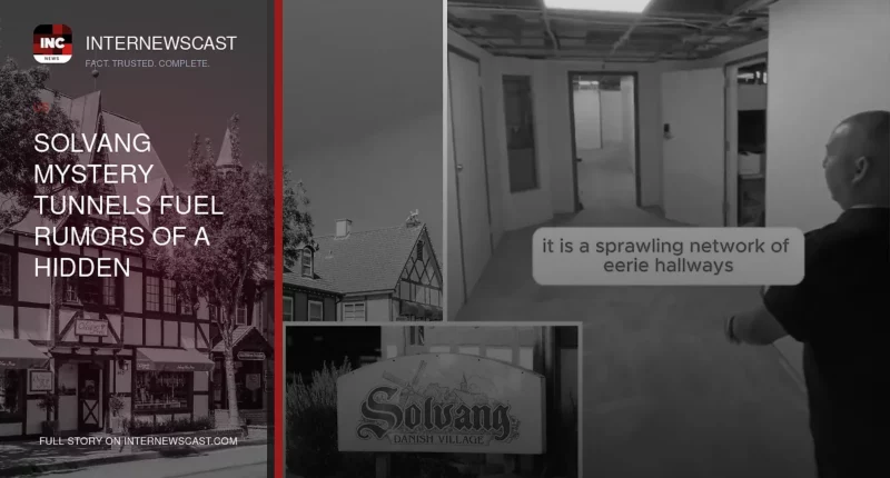 Solvang Mystery Tunnels Fuel Rumors of a Hidden Downtown Past - Internewscast Journal