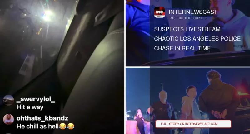 Suspects Livestream Chaotic Los Angeles Police Chase in Real Time - Internewscast Journal