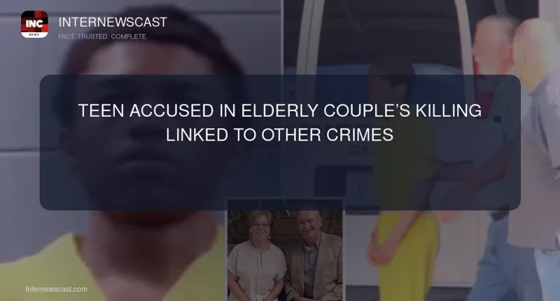 Teen Accused in Elderly Couple’s Killing Linked to Other Crimes - Internewscast Journal