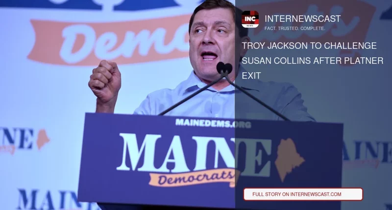 Troy Jackson to Challenge Susan Collins After Platner Exit - Internewscast Journal