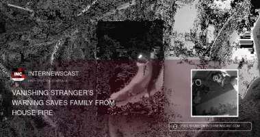 Vanishing Stranger’s Warning Saves Family From House Fire - Internewscast Journal