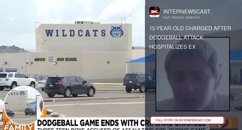 13-Year-Old Charged After Dodgeball Attack Hospitalizes Ex - Internewscast Journal