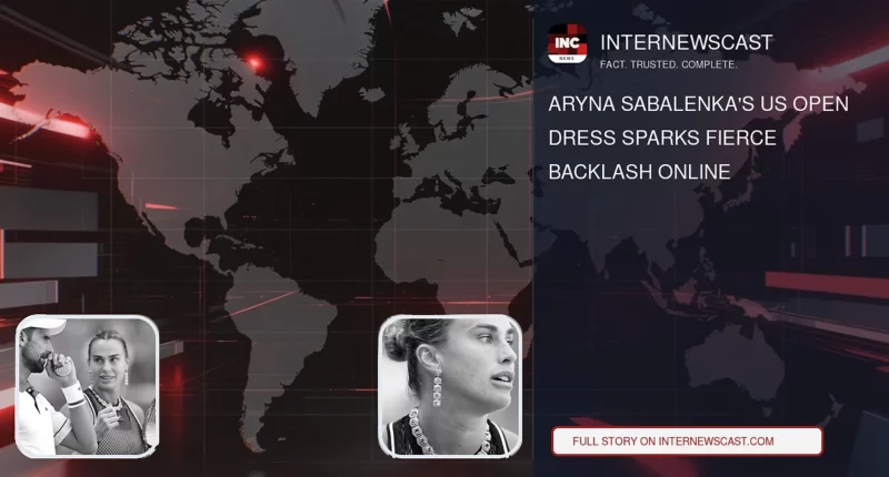 Aryna Sabalenka's US Open Dress Sparks Fierce Backlash Online - Internewscast Journal