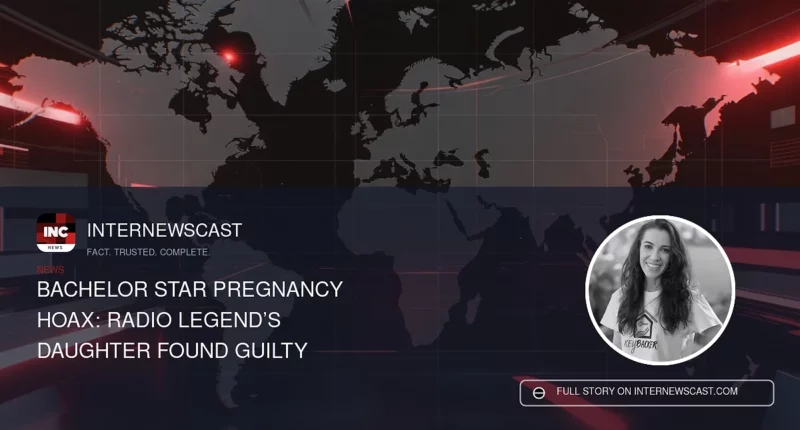 Bachelor Star Pregnancy Hoax: Radio Legend’s Daughter Found Guilty - Internewscast Journal