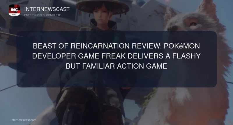 Beast of Reincarnation Review: Pokémon Developer Game Freak Delivers a Flashy but Familiar Action Game - Internewscast Journal