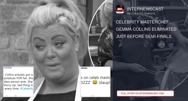 Celebrity MasterChef: Gemma Collins Eliminated Just Before Semi-Finals - Internewscast Journal