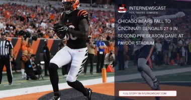 Chicago Bears Fall to Cincinnati Bengals 27-9 in Second Preseason Game at Paycor Stadium - Internewscast Journal