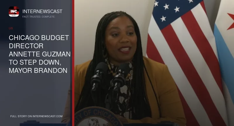Chicago Budget Director Annette Guzman to Step Down, Mayor Brandon Johnson’s Office Says - Internewscast Journal