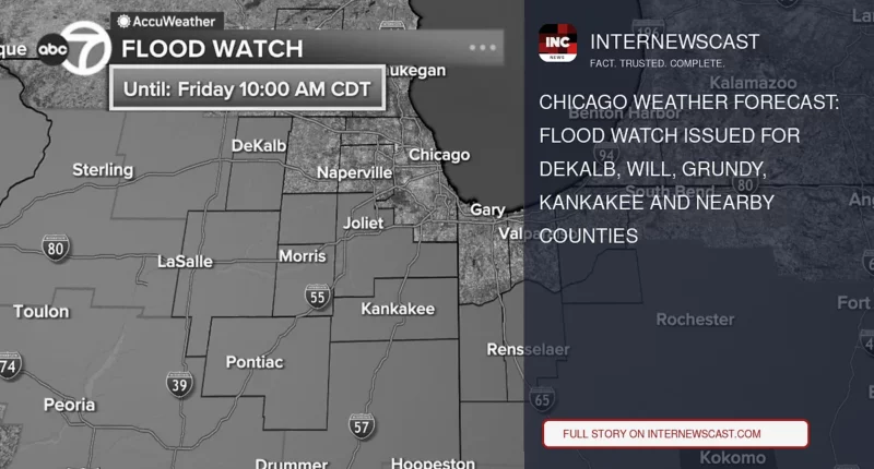 Chicago Weather Forecast: Flood Watch Issued for DeKalb, Will, Grundy, Kankakee and Nearby Counties - Internewscast Journal