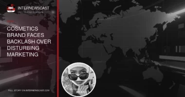 Cosmetics Brand Faces Backlash Over Disturbing Marketing Campaign - Internewscast Journal