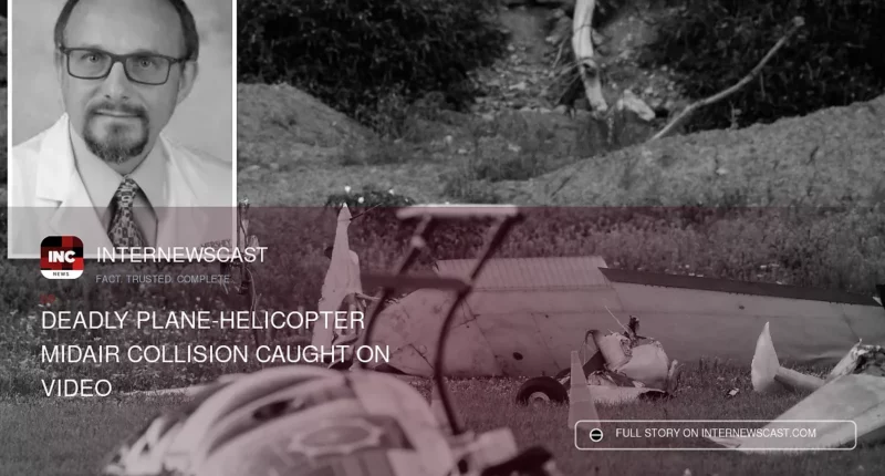 Deadly Plane-Helicopter Midair Collision Caught on Video - Internewscast Journal
