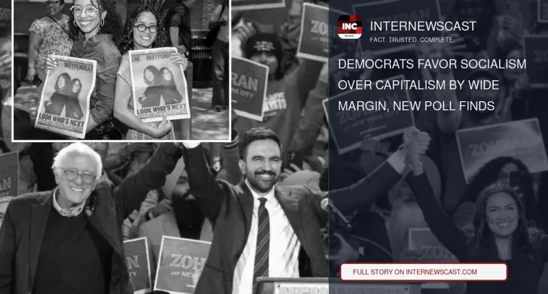 Democrats Favor Socialism Over Capitalism by Wide Margin, New Poll Finds - Internewscast Journal