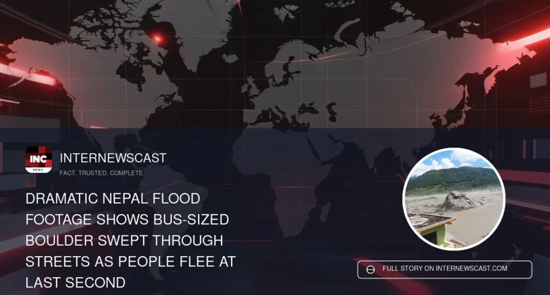 Dramatic Nepal Flood Footage Shows Bus-Sized Boulder Swept Through Streets as People Flee at Last Second - Internewscast Journal