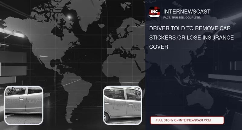 Driver Told to Remove Car Stickers or Lose Insurance Cover - Internewscast Journal